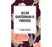 H Rider Haggard Allan Quatermain #8 (Copertina rigida)