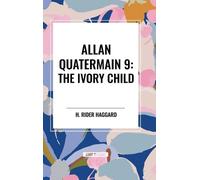 H Rider Haggard Allan Quatermain #9 (Copertina rigida)