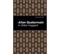 H. Rider Haggard Allan Quatermain (Copertina rigida) Mint Editions