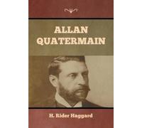 H Rider Haggard Allan Quatermain (Tascabile)