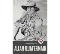 H. Rider Haggard Allan Quatermain (Tascabile)