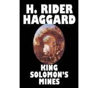 H. Rider Haggard King Soloman's Mines (Tascabile)
