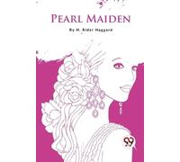 H. Rider Haggard Pearl-Maiden (Tascabile)