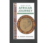 H. Rider Haggard Stephen Coan Diary of an African Journey (Copertina rigida)