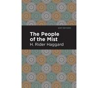 H. Rider Haggard The People of the Mist (Copertina rigida) Mint Editions