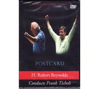 H. Robert Reynolds conducts Frank Ticheli's Postcard
