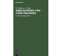 H Robolsky A Töppe Abbildungen Von Turn-Übungen (Copertina rigida)