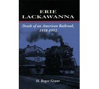 H. Roger Grant Erie Lackawanna (Tascabile)