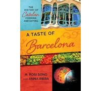 H. Rosi Song Anna Riera A Taste of Barcelona (Tascabile)