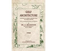H S Colt Alister Mackenzie Golf Architecture (Tascabile)
