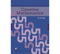 H.S. Wall Creative Mathematics (Copertina rigida) Classroom Resource Materials