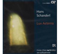 H. SCHANDERL Lux Aeterna-Chorwerke (CD)