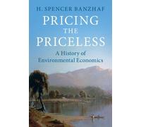 H. Spencer Banzhaf Pricing the Priceless (Tascabile)