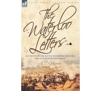 H T Siborne The Waterloo Letters (Tascabile)