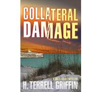 H. Terrell Griffin Collateral Damage (Tascabile) Matt Royal Mystery