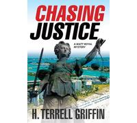 H. Terrell Griffin Griffin, H. Terrell Chasing Justice (Tascabile)