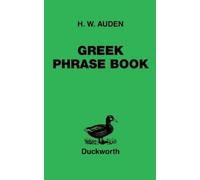 H.W. Auden Greek Phrase Book (Tascabile) Greek Language