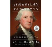 H. W. Brands American Patriarch (Tascabile)