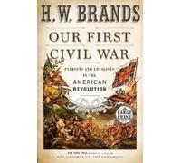 H. W. Brands Our First Civil War (Tascabile)