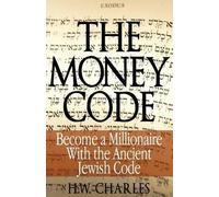 H W Charles The Money Code (Tascabile)