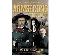 H W Crocker Armstrong Rides Again (Copertina rigida) Custer of the West