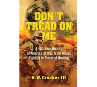 H W Crocker Don't Tread on Me (Tascabile)