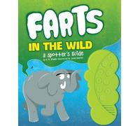 H.W. Smeldit Farts in the Wild (Copertina rigida)