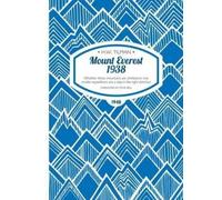 H. W. Tilman Mount Everest 1938: Whether These Mountains are Climbed (Tascabile)