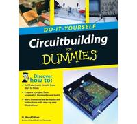 H. Ward Silver Circuitbuilding Do-It-Yourself For Dummies (Tascabile)