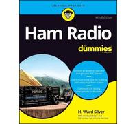 H. Ward Silver Ham Radio For Dummies (Tascabile)