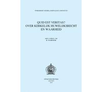 H. Warnink Quid est veritas? Over kerkelijk huwelijksrecht en waarhe (Tascabile)