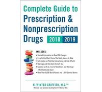 H. Winter Griff Complete Guide to Prescription & Nonprescription Dru (Tascabile)
