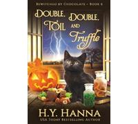 H y Hanna Double, Double, Toil and Truffle (LARGE PRINT) (Tascabile)