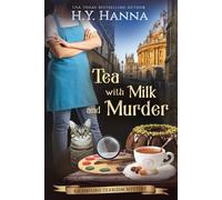 H y Hanna Tea With Milk and Murder (LARGE PRINT) (Tascabile)