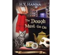 H y Hanna The Dough Must Go On (LARGE PRINT) (Tascabile)