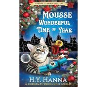 H y Hanna The Mousse Wonderful Time of Year (LARGE PRINT) (Tascabile)