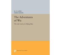 H. Y. Lowe The Adventures of Wu (Tascabile) Princeton Legacy Library