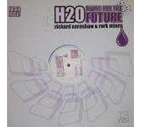H2O - H2O - Living For The Future (Richard Earnshaw&Rork Mixes) - Purple Music