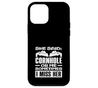 Ha detto Cornhole O Me Mi manca Il Suo Cornhole Giocatore Custodia per iPhone 12 mini