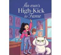 Ha-eun’s High-Kick to Fame | A Funny and Heartwarming Kids’ Story about Dreams, Friendship, and Auditions