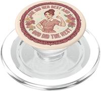 Ha fatto del suo meglio E Dio il resto donne indipendenti PopSockets PopGrip per MagSafe