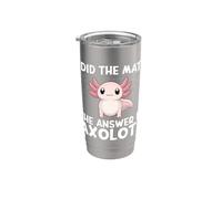 Ha fatto la matematica La risposta è Axolotl Math Calculus Formula Bicchiere termico in acciaio inox doppia parete