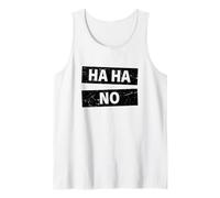 Ha Ha No Haha No Dire di No Bradipo Naysayer Meme No Canotta