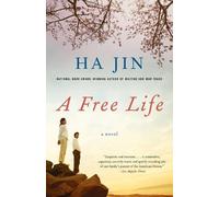 Ha Jin A Free Life (Tascabile) Vintage International
