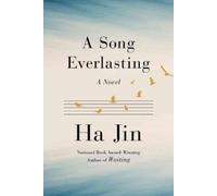 Ha Jin A Song Everlasting (Copertina rigida)