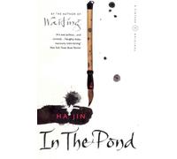 Ha Jin In The Pond (Tascabile)