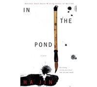 Ha Jin In the Pond (Tascabile) Vintage International