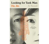Ha Jin Looking for Tank Man (Tascabile)