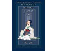 Ha Jin The Banished Immortal (Tascabile)
