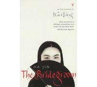 Ha Jin The Bridegroom (Tascabile)
